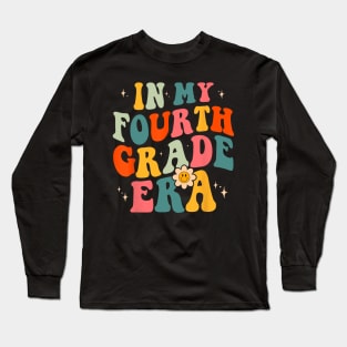 In My Fourth Grade Era 4th Grade Teacher Long Sleeve T-Shirt